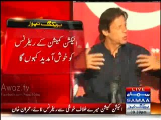 I welcome the news, ECP may file reference against me - Imran Khan