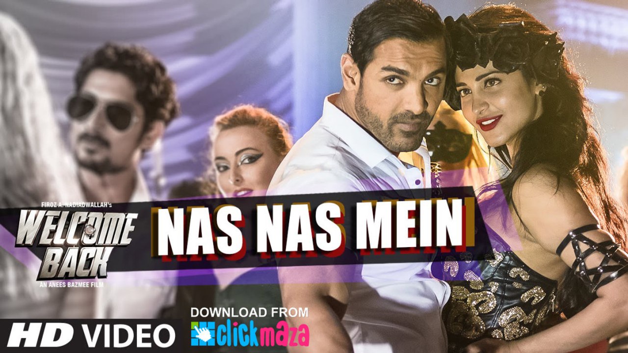 Nas Nas Mein - Welcome Back - New Musics