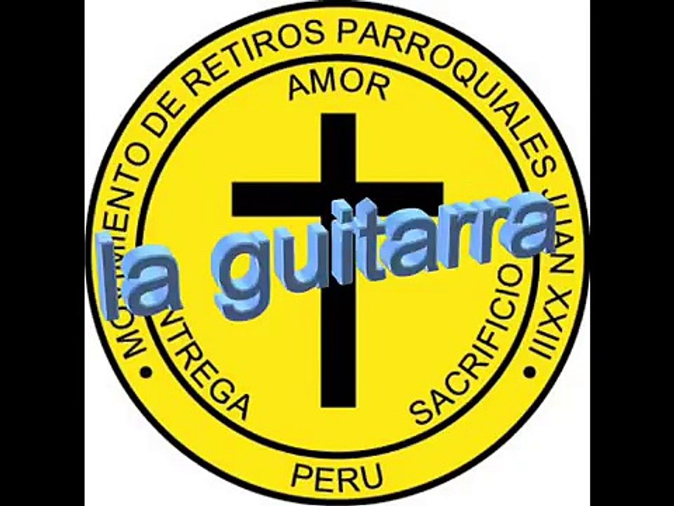 MOVIMIENTO JUAN XXIII CANCIONES - LA GUITARRA