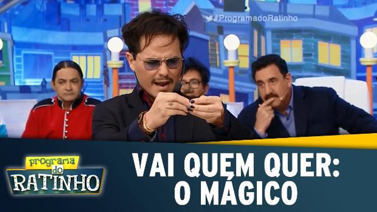 Vai quem quer: O mágico