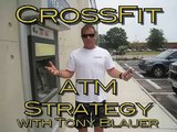 CrossFit - ATM STRATEGY with Tony Blauer