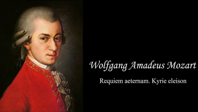 Wolfgang Amadeus Mozart - Requiem aeternam. Kyrie eleison