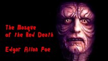 The Masque of the Red Death by Edgar Allan Poe (read by Tom O'Bedlam)