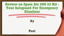 Review on Spare Air 3000 3.0 Kit – Your Safeguard For Emergency Situations