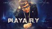 Playa Fly - Just Awaken Shaken (Remastered Full)