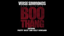Pretty Ricky, Verse Simmonds, & Kelly Rowland- Boo Thang (Remix)