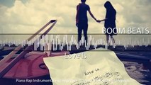 Base De Hip Hop Piano Rap Instrumental   Love Is Produced by StarBeats