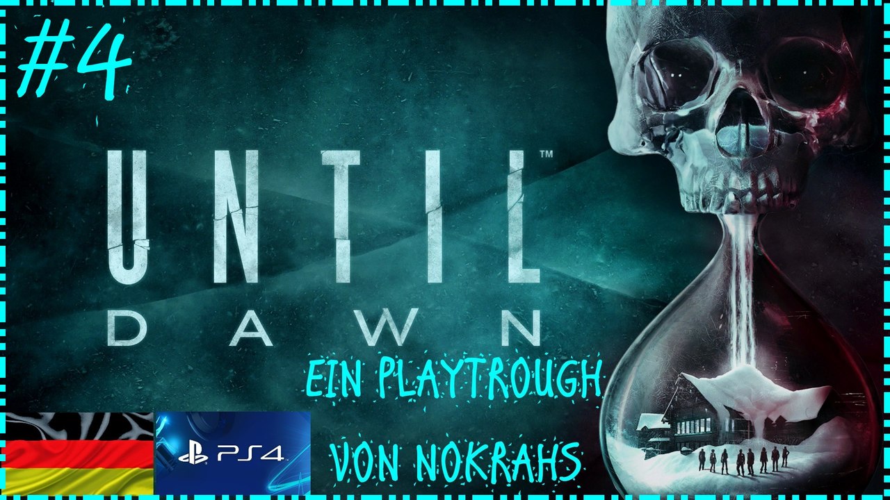 'Until Dawn' 'PS4' 'Deutsch' - 'WalkTrough' (4)