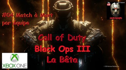Call of Duty Black Ops 3 - La Bêta #04 MME