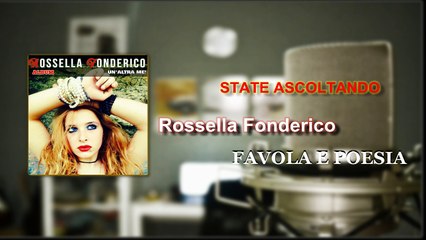 Rossella Fonderico Favola e Poesia Audio Ufficiale