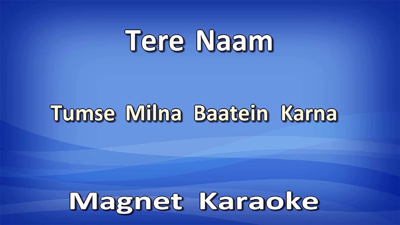Magnet Karaoke Tracks With Lyrics - Tumse Milna Baatein Karna
