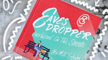 "Eavesdropper" Turns Your Overheard Conversation Into Hilarious Art