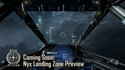 Star Citizen - Zone d'atterrissage de Nyx