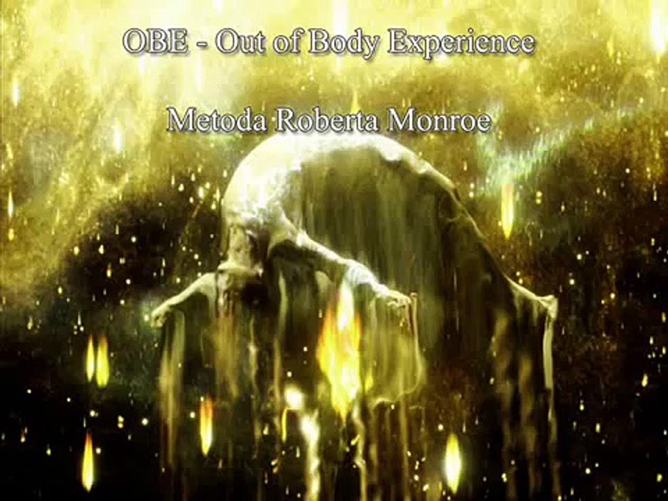 Robert Monroe - kurs OOBE (ŚwiadomeSny.pl)