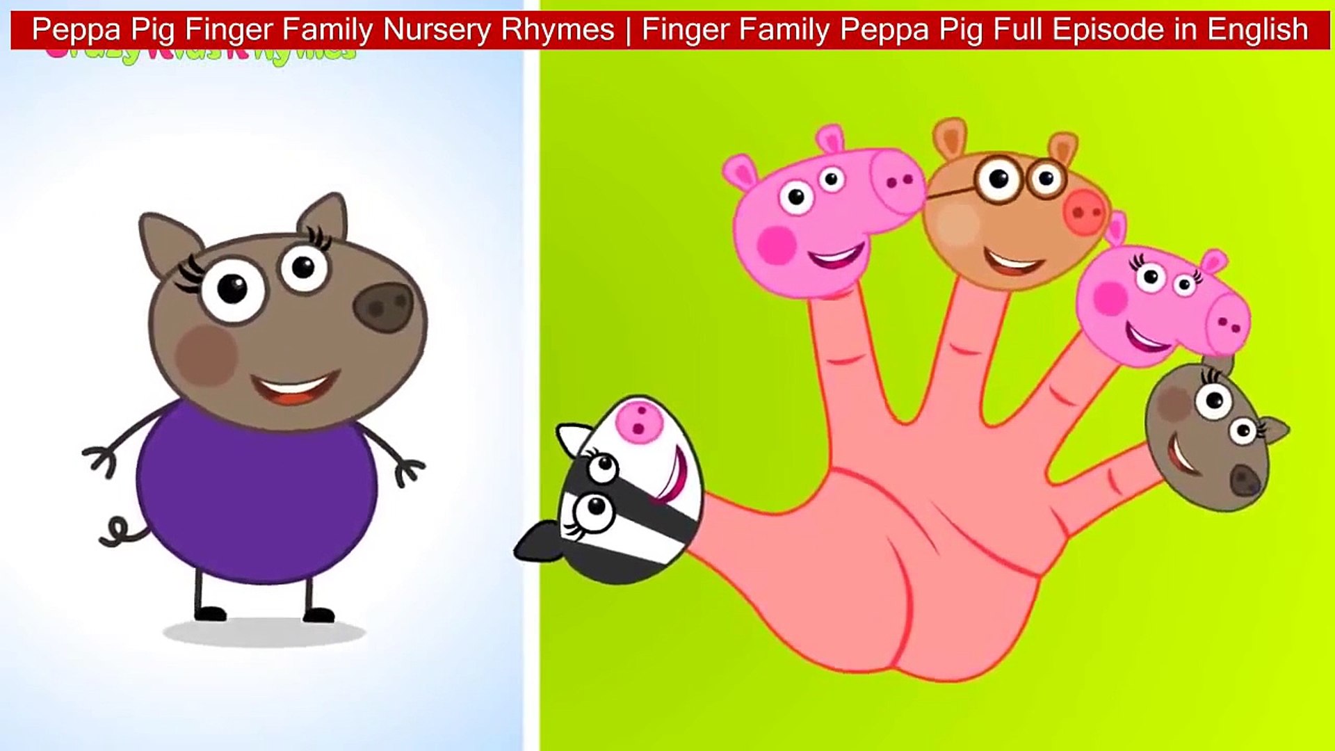 Peppa Pig Finger Family Nursery Rhymes | Finger Family Peppa Pig Full  Episode in English - video Dailymotion