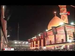 مقتبسات من مواكب عزاء كربلاء المقدسة - ليلة 10 محرم 1432هـ