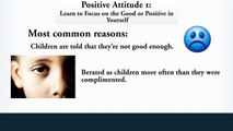 Positive Thinking and the 9 Positive Attitudes: Positive Thinking Part 1