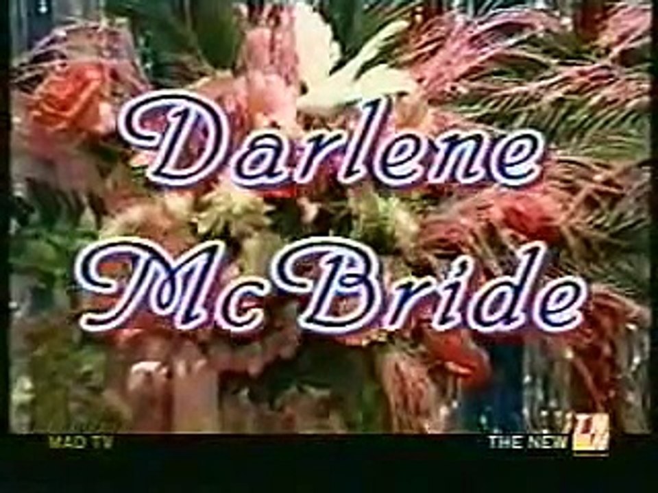 Mad TV - Darlene McBride - Songs For Lovers (Valentine's Day)