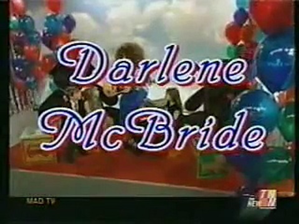Mad TV -  Darlene McBride and Kids
