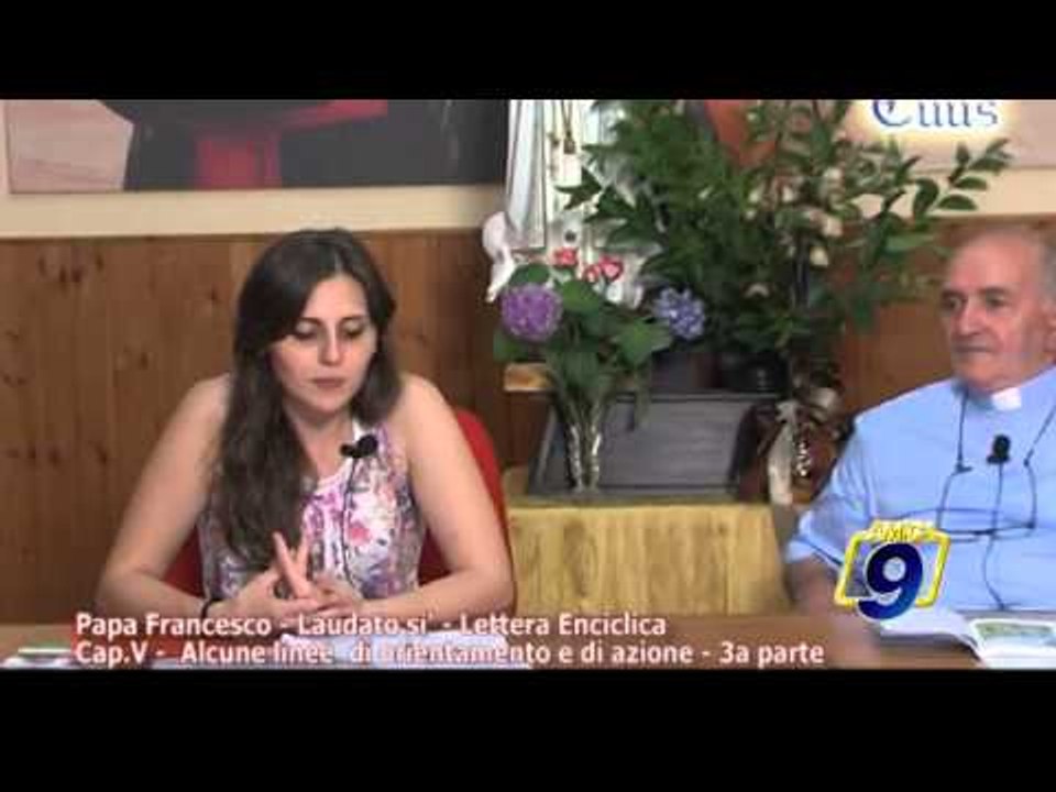 TOTUS TUUS | Papa Francesco - Laudato sì - Lettera Enciclica (22 agosto)