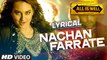 Nachan Farrate FULL VIDEO - Sonakshi Sinha - All Is Well - Meet Bros - Kanika Kapoor