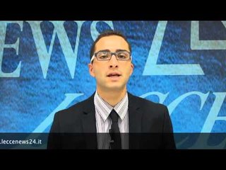 Tg 29 Agosto 2015 a cura della Redazione di Leccenews24