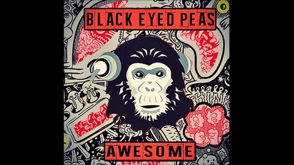 Black Eyed Peas - Awesome