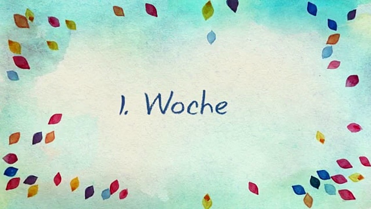 1. Woche ❤