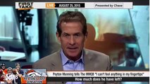 ESPN-First-Take---Peyton-Manning's-Lost-the-F