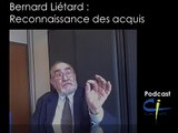Bernard Liétard : Reconnaissance des acquis de lexpérience