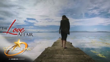 The Love Affair (Star Cinema presents with pride)