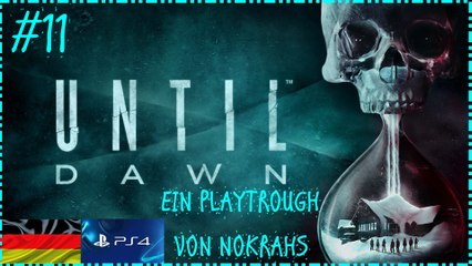 "Until Dawn" "PS4" "Deutsch" - "WalkTrough" (11)