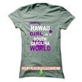 Hawaii Girl In SC Limited Edition Tshirts & Hoodies