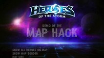 Hots - MAP HACK - Heroes of the Storm[DEMO LINK]