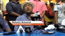 Mahathir sokong demo tumbangkan Najib