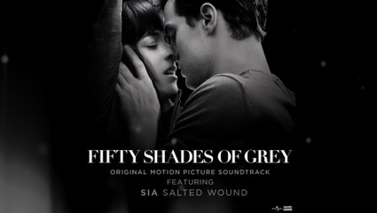 Sia - Salted Wound (OST.The Fifty Shades Of Grey)