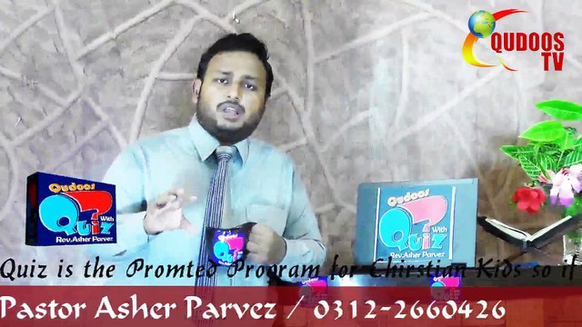 qudoos tv 20 Qudoos Quiz With Pst.Asher Parvez