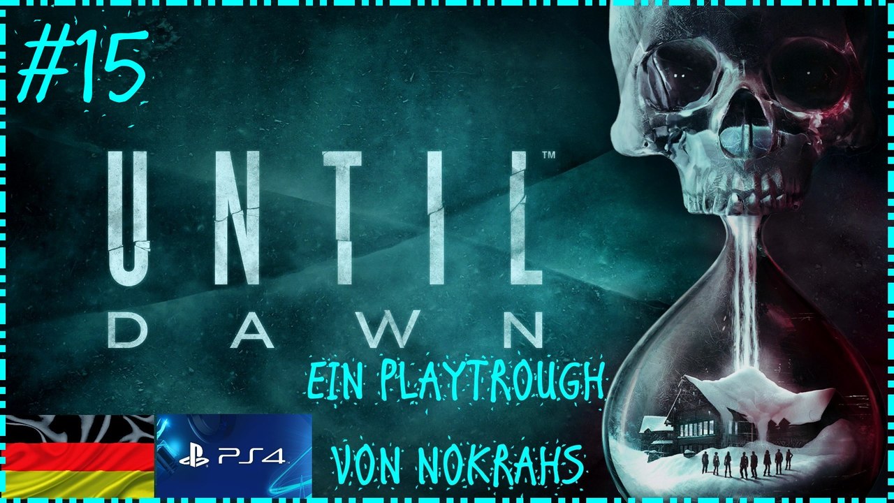 "Until Dawn" "PS4" "Deutsch" - "WalkTrough" (15)