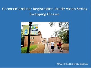 Swapping Classes in Your ConnectCarolina Student Center