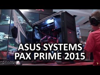 ASUS Booth System Showcase @ PAX Prime 2015