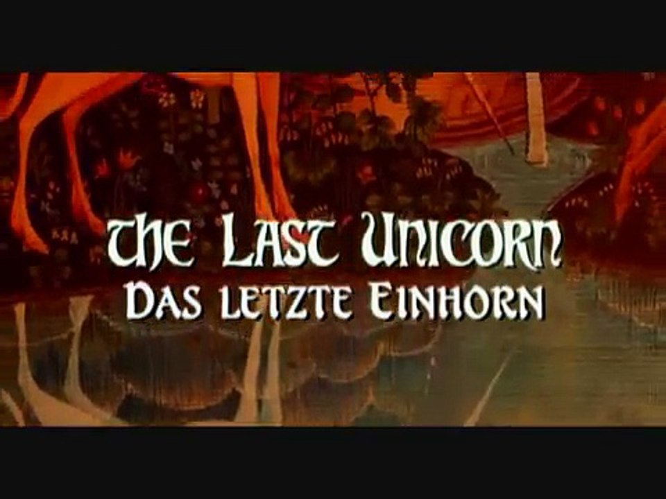 The Last Unicorn Opening [High Quality]