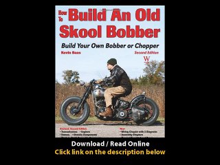 Download PDF How to Build an Old Skool Bobber Second Edition