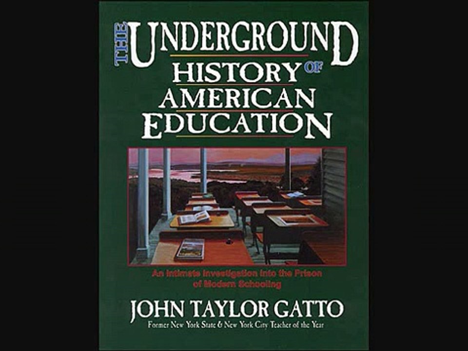 John Taylor Gatto on Education 4/5