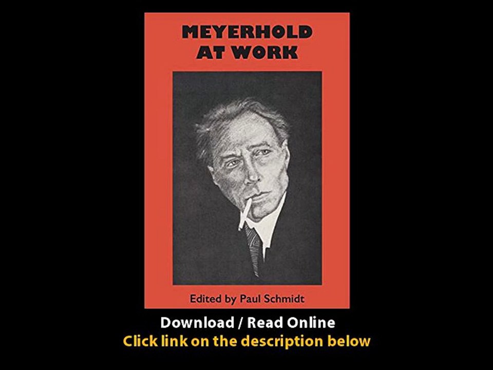 Download PDF Meyerhold at Work
