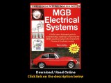 Download PDF MGB Electricals Systems YOUR color-illustrated guide to understanding repairing and improving the MGBs electrical syste