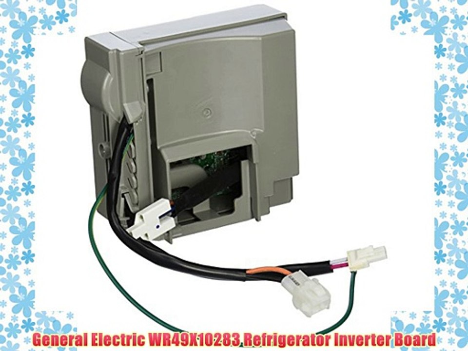 General Electric WR49X10283 Refrigerator Inverter Board