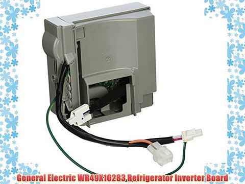 General Electric WR49X10283 Refrigerator Inverter Board