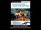 Download PDF Practical Fabrication and Assembly Techniques Automotive Motorcycle Racing