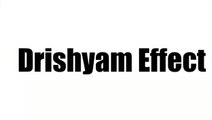 Drishyam Effect