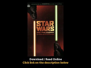 Download PDF Star Wars and Philosophy More Powerful than You Can Possibly Imagine